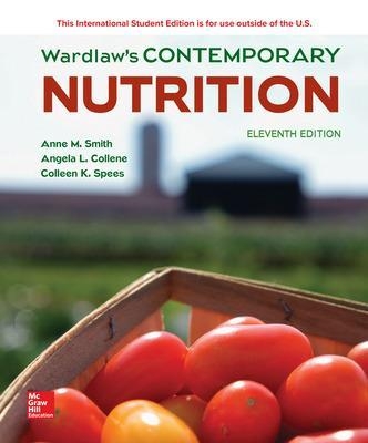 ISE Wardlaw's Contemporary Nutrition - Anne Smith, Angela Collene