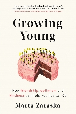 Growing Young - Marta Zaraska