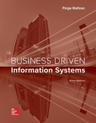 Business Driven Information Systems - Paige Baltzan