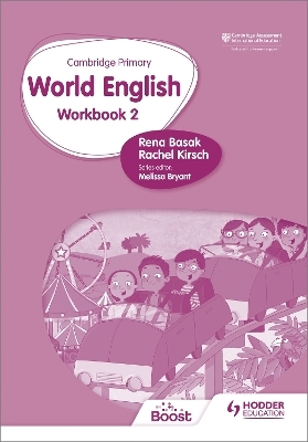 Cambridge Primary World English: Workbook Stage 2 - Rena Basak, Rachel Kirsch