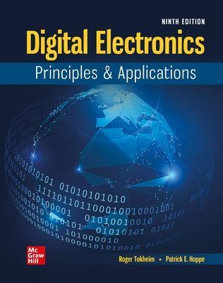 Experiments Manual To Accompany Digital Electronics: Principles and Applications - Roger Tokheim