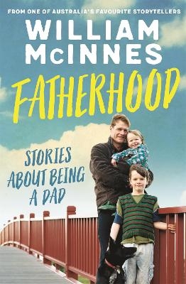 Fatherhood - William McInnes