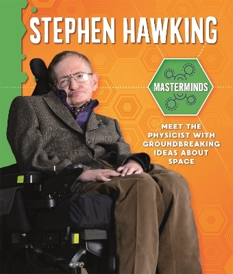Masterminds: Stephen Hawking - Izzi Howell