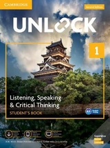 Unlock Level 1 Listening, Speaking & Critical Thinking Student’s Book, Mob App and Online Workbook w/ Downloadable Audio and Video - White, N. M.; Peterson, Susan; Jordan, Nancy