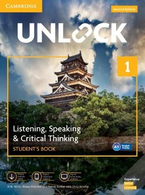 Unlock Level 1 Listening, Speaking & Critical Thinking Student’s Book, Mob App and Online Workbook w/ Downloadable Audio and Video - N. M. White, Susan Peterson, Nancy Jordan