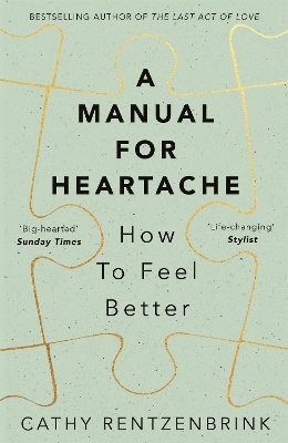 A Manual for Heartache - Cathy Rentzenbrink