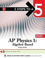 5 Steps to a 5: AP Physics 1: Algebra-Based 2020 - Jacobs, Greg