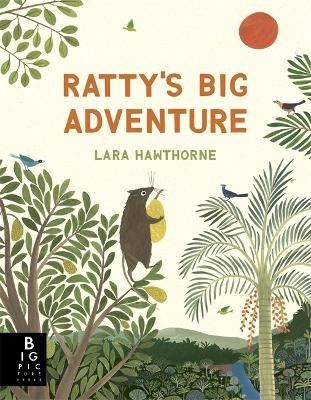 Ratty's Big Adventure - Lara Hawthorne