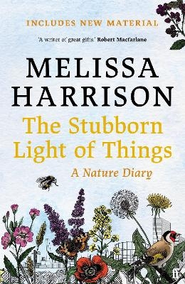The Stubborn Light of Things - Melissa Harrison