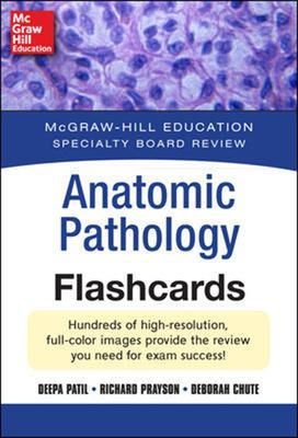 McGraw-Hill Specialty Board Review Anatomic Pathology Flashcards - Richard Prayson