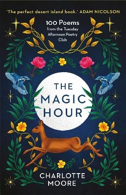 The Magic Hour - Charlotte Moore