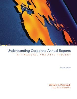 Understanding Corporate Annual Reports - William Pasewark