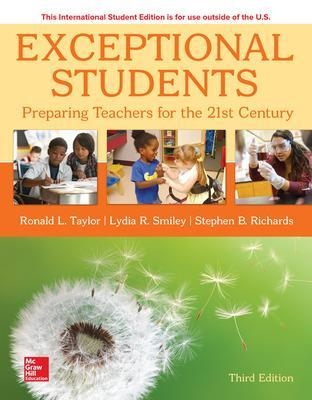 ISE Exceptional Students: Preparing Teachers for the 21st Century - Ronald Taylor, Lydia Smiley, Stephen Richards