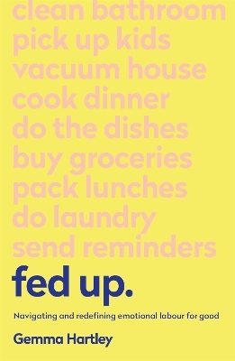 Fed Up - Gemma Hartley