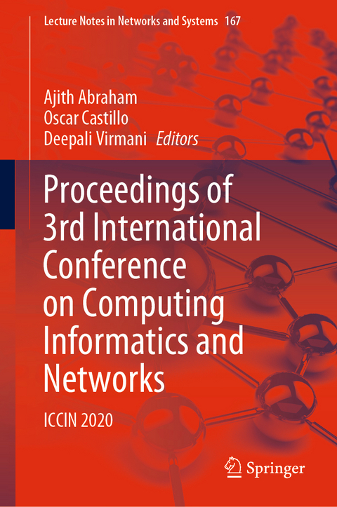 Proceedings of 3rd International Conference on Computing Informatics and Networks - 