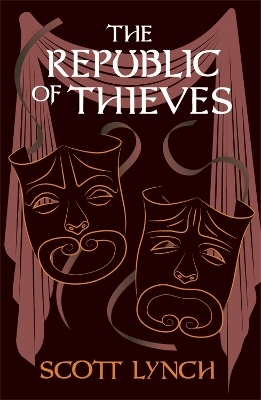 The Republic of Thieves - Scott Lynch