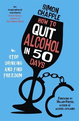 How to Quit Alcohol in 50 Days - Simon Chapple
