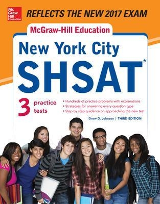 McGraw-Hill Education New York City SHSAT, Third Edition - Drew Johnson