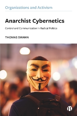 Anarchist Cybernetics - Thomas Swann