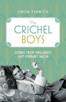 The Crichel Boys - Simon Fenwick