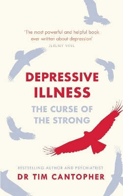 Depressive Illness - Tim Cantopher