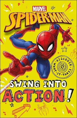 Marvel Spider-Man Swing into Action! - Shari Last