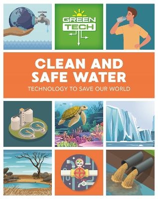 Green Tech: Clean and Safe Water - Katie Dicker