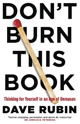 Don't Burn This Book - Dave Rubin