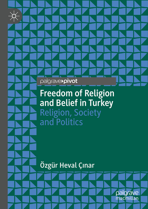 Freedom of Religion and Belief in Turkey - Özgür Heval Çınar