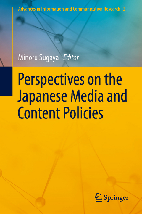 Perspectives on the Japanese Media and Content Policies - 