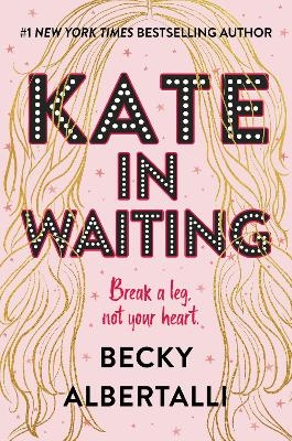 Kate in Waiting - Becky Albertalli