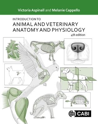 Introduction to Animal and Veterinary Anatomy and Physiology - Victoria Aspinall, Melanie Cappello