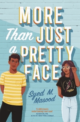 More Than Just a Pretty Face - Syed Masood