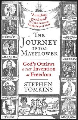 The Journey to the Mayflower - Stephen Tomkins