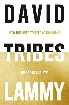 Tribes - David Lammy