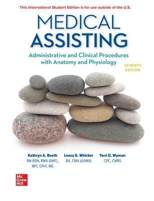 ISE Medical Assisting: Administrative and Clinical Procedures - Kathryn Booth, Leesa Whicker, Terri Wyman