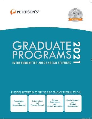 Graduate Programs in the Humanities, Arts & Social Sciences 2021