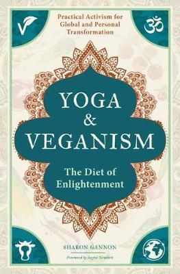 Yoga and Veganism - Sharon Gannon, Ingrid Newkirk