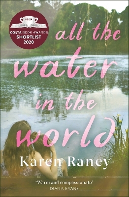 All the Water in the World - Karen Raney