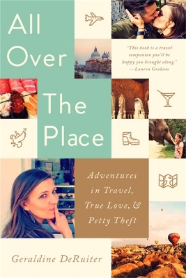 All Over the Place - Geraldine Deruiter