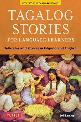 Tagalog Stories for Language Learners - Joi Barrios