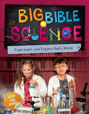 Big Bible Science - Erin Lee Green