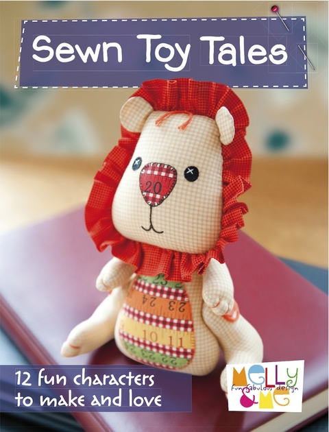 Sewn Toy Tales -  Melanie Hurlston