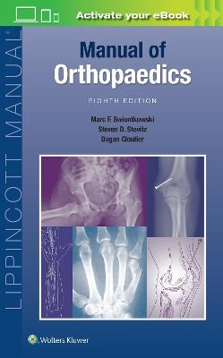 Manual of Orthopaedics - Marc F. Swiontkowski