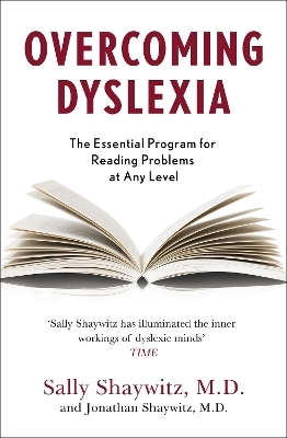Overcoming Dyslexia - Sally E. Shaywitz, Jonathan Shaywitz