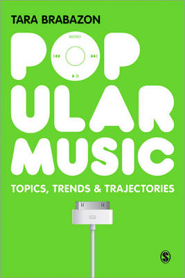 Popular Music -  Tara Brabazon