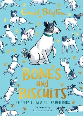 Bones and Biscuits - Enid Blyton