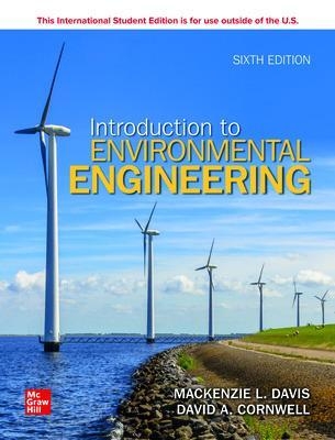 Introduction to Environmental Engineering ISE - Mackenzie Davis, David Cornwell