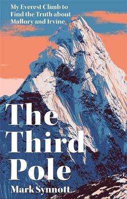 The Third Pole - Mark Synnott