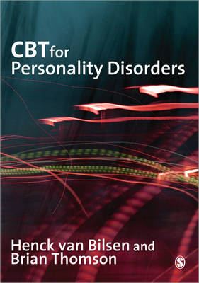 CBT for Personality Disorders -  Henck van Bilsen,  Brian Thomson